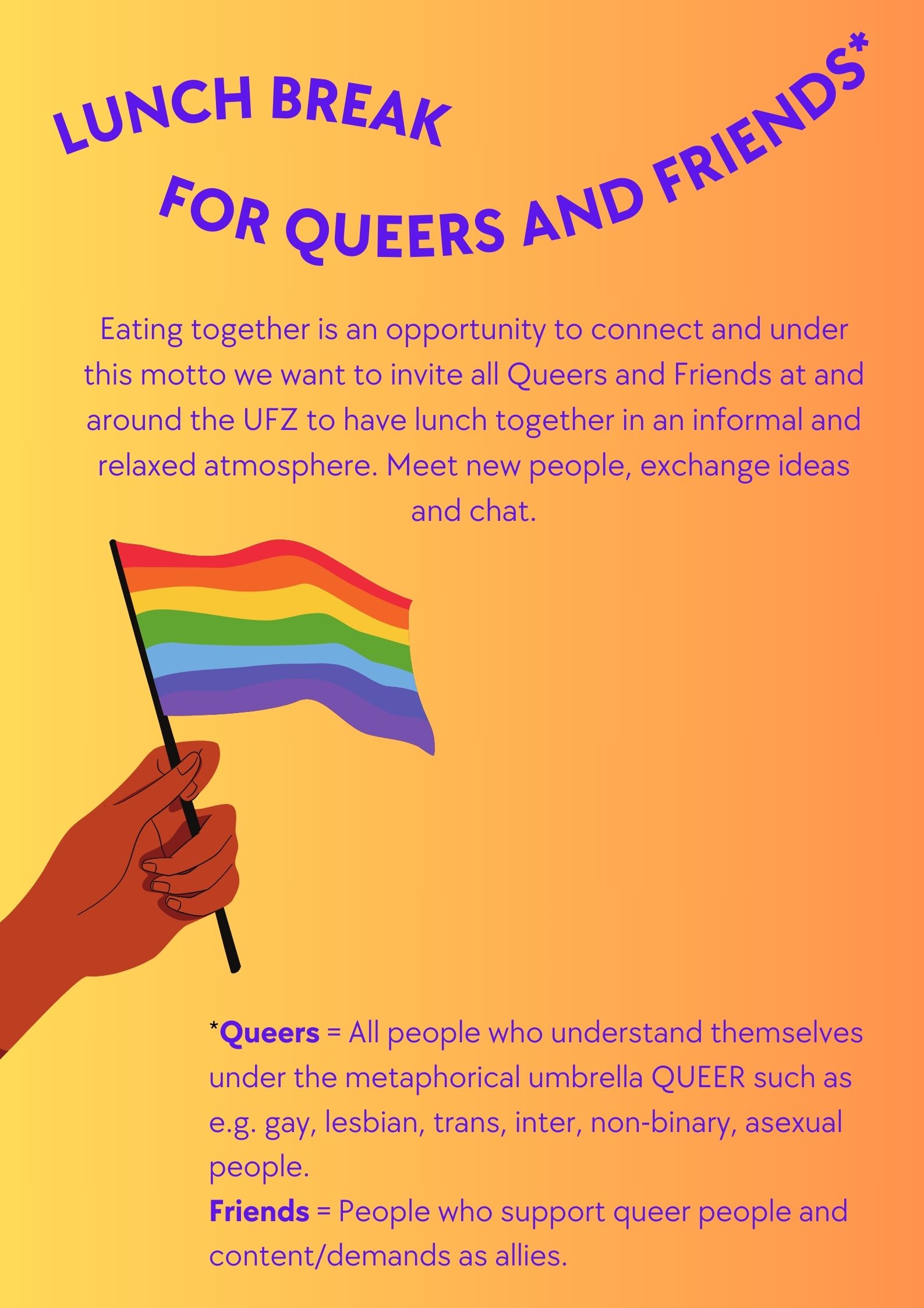 Orangenes Plakat für Queer Lunchbreak für Queers and Friends